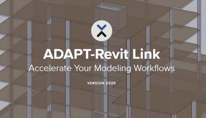 ADAPT-Revit 2025 Link Now Available