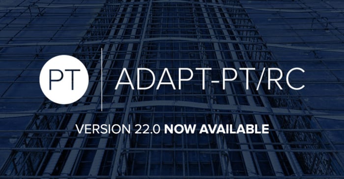 ADAPT-PT/RC Version 22.0 is now available!